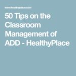 50 Tips on Classroom Management of ADD