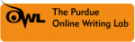 The Purdue Online Writing Lab (OWL)