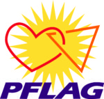Parents, Families, and Friends of Lesbians and Gays (PFLAG)