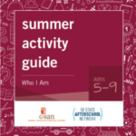 Georgia Statewide Afterschool Network (GSAN) Summer Activity Guide