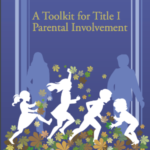 A Toolkit for Title I Parental Involvement