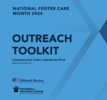 National Foster Care Month Resource Toolkit