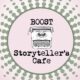 2025 BOOST Conference Storyteller’s Cafe: BOOST Your Learning