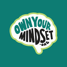Own Your Mindset: Strengthen Your Mental Health Own Your Mindset: Strengthen Your Mental Health
